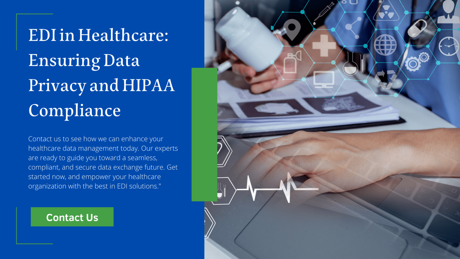  EDI in Healthcare: Ensuring Data Privacy and HIPAA Compliance